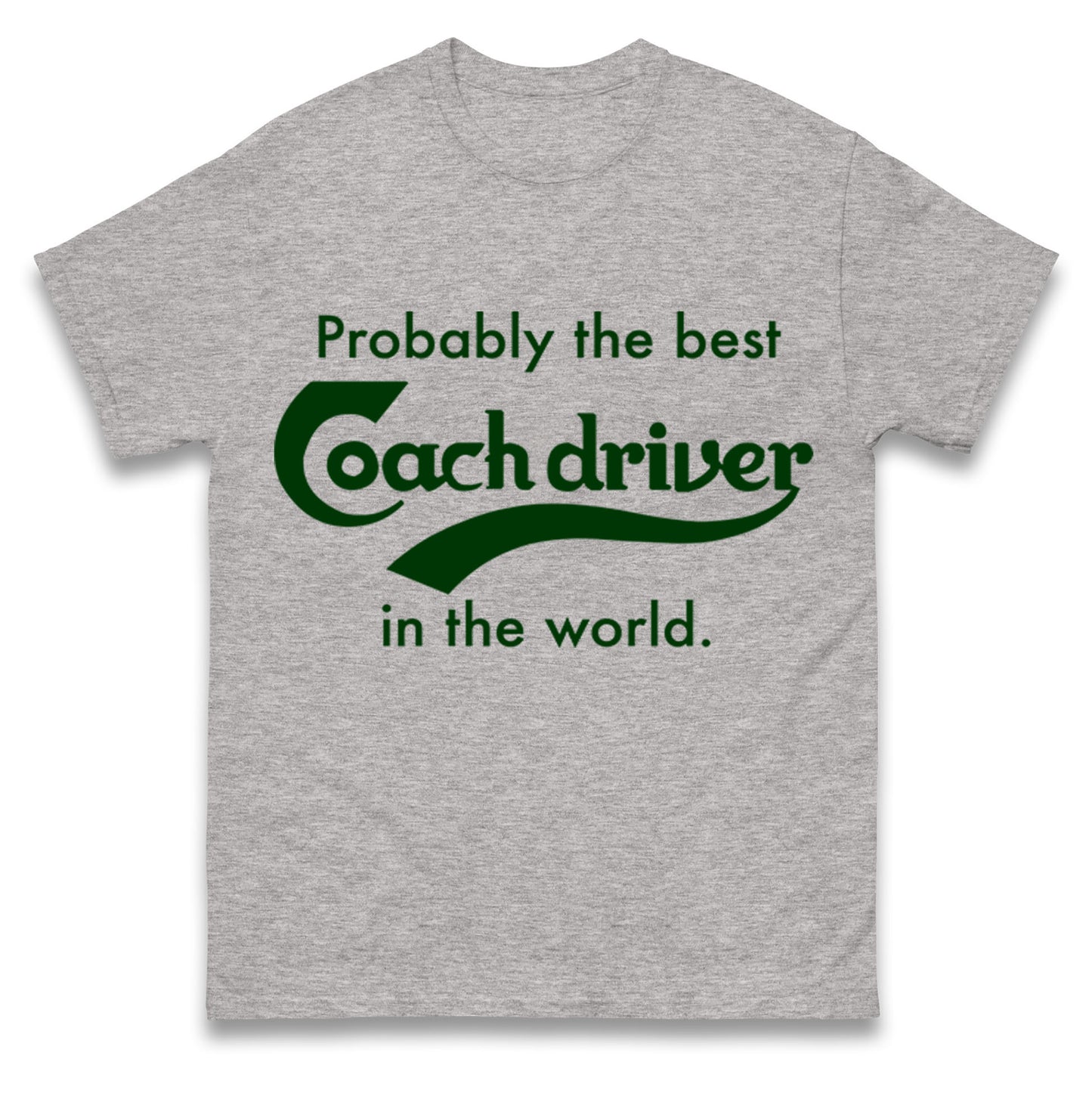 Coach Driver T Shirt