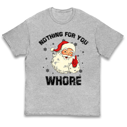 Christmas Whore Kids T Shirt 