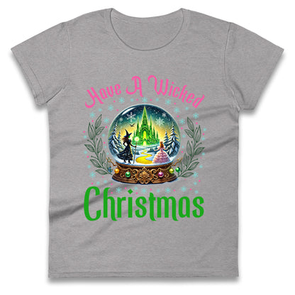 Have a Wicked Christmas Ladies T Shirt