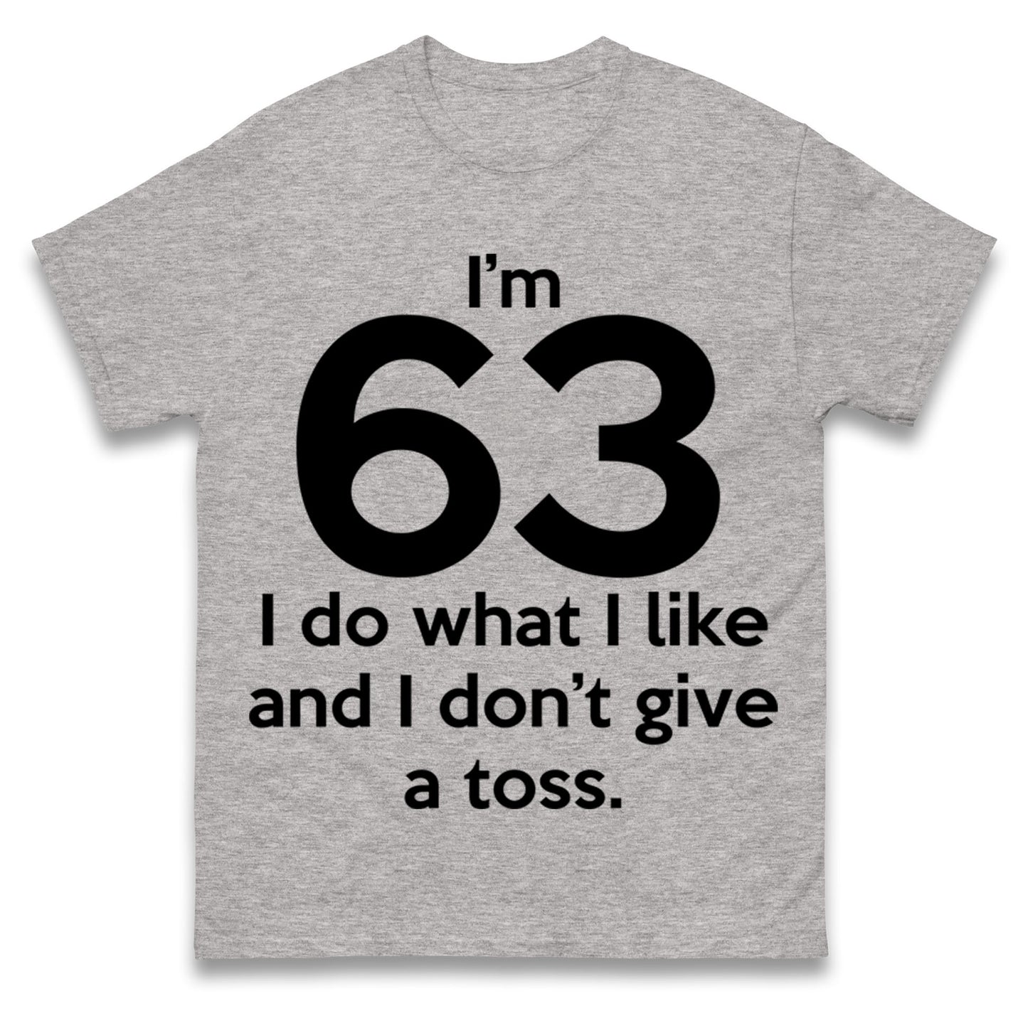 63rd Birthday T Shirt