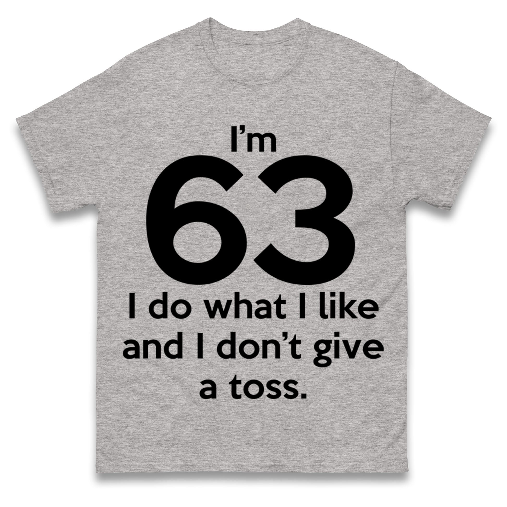 63rd Birthday T Shirt
