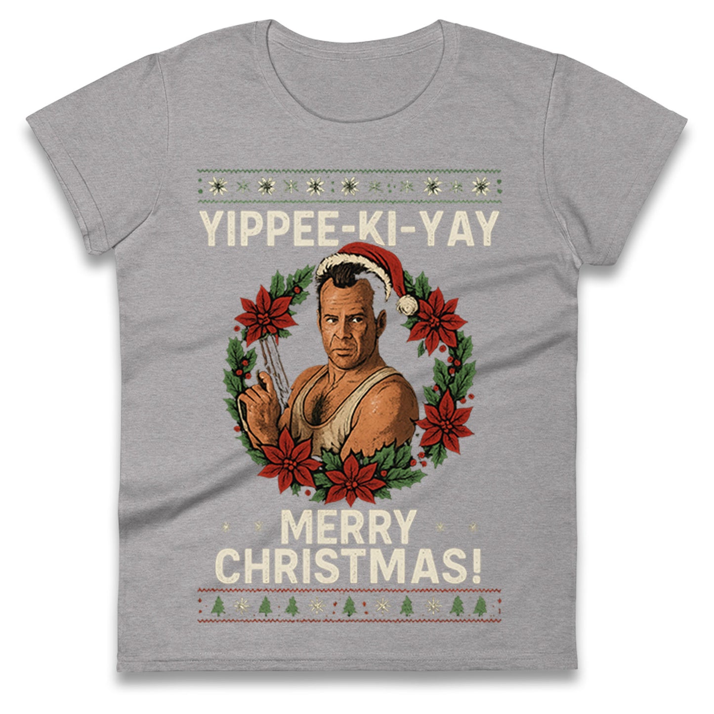 Yippee-Ki-Yay Die Hard Ladies T Shirt