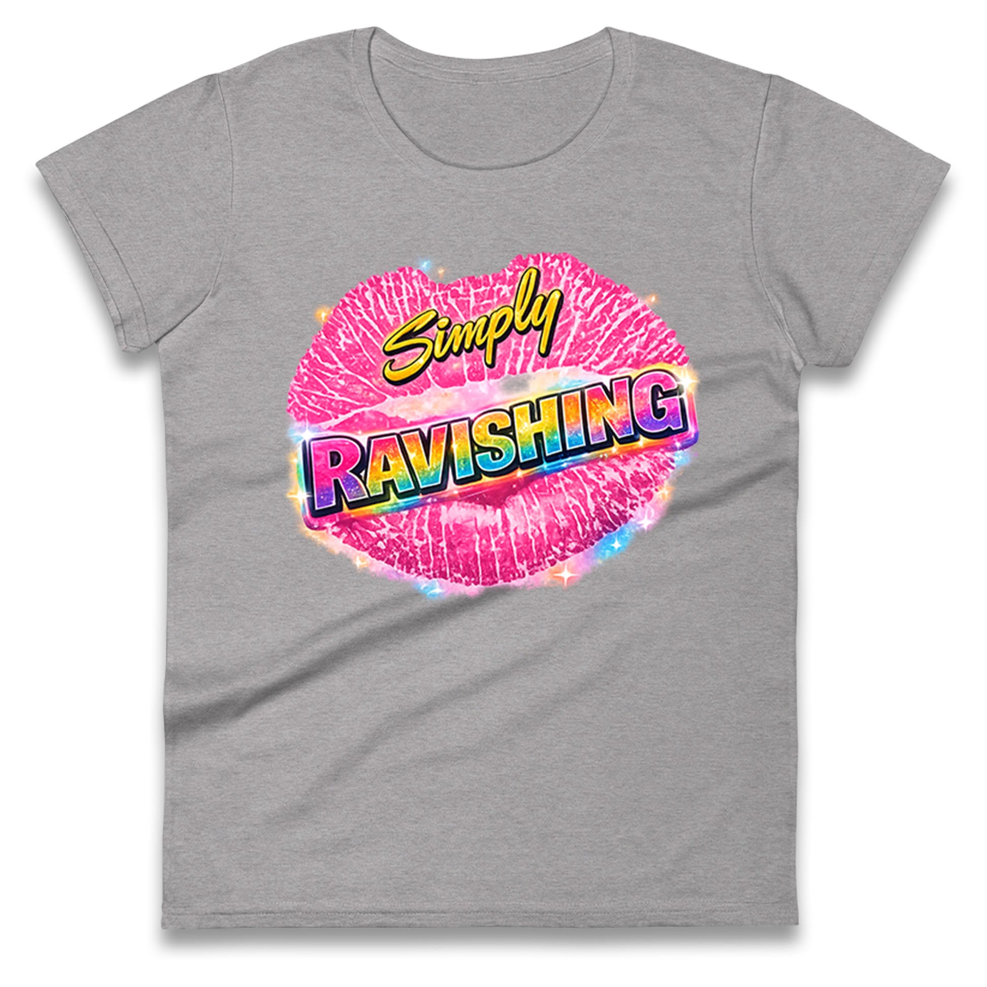 Simply Ravishing Ladies T Shirt