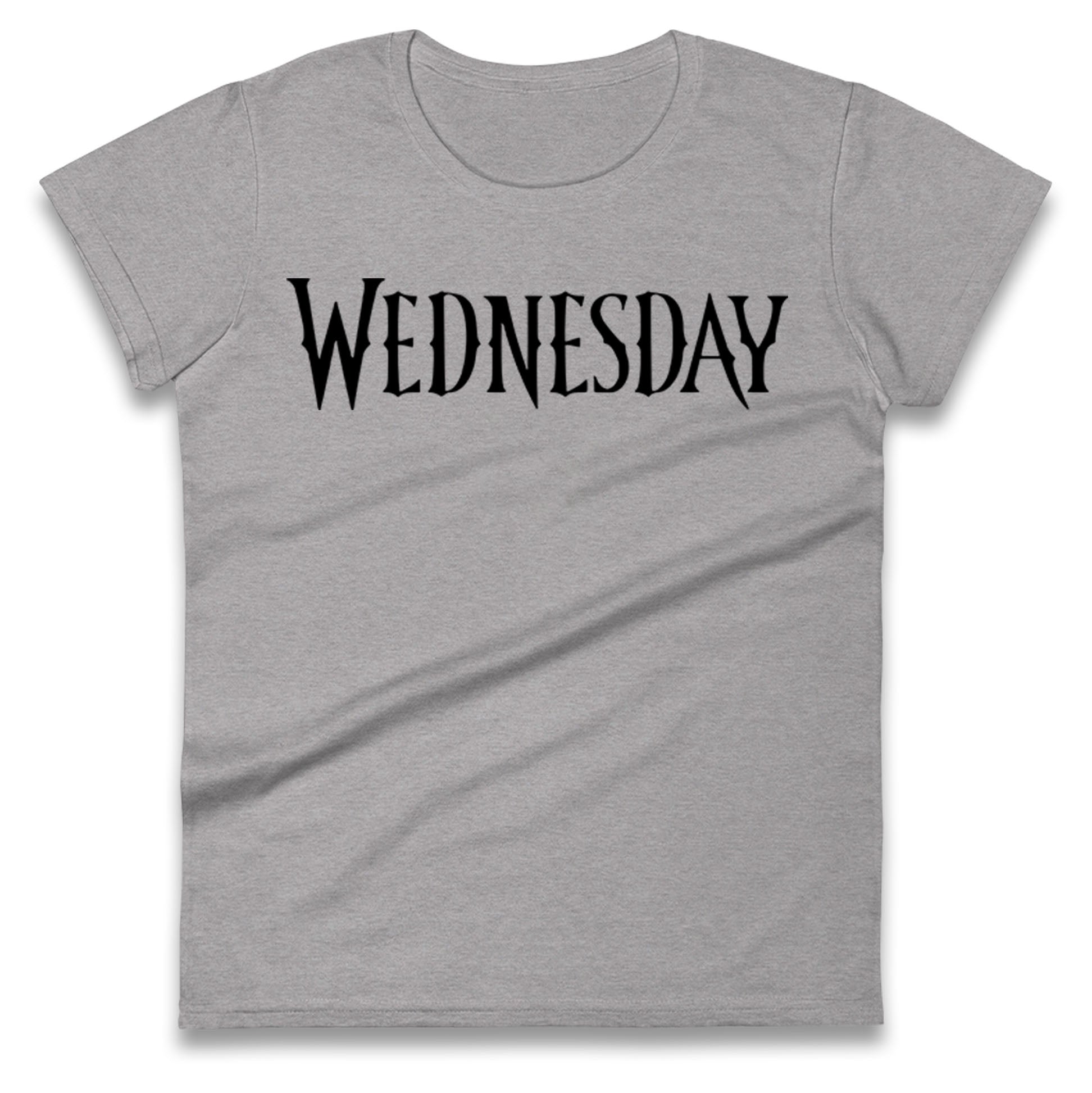 Wednesday Ladies T Shirt