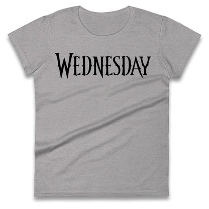 Wednesday Ladies T Shirt