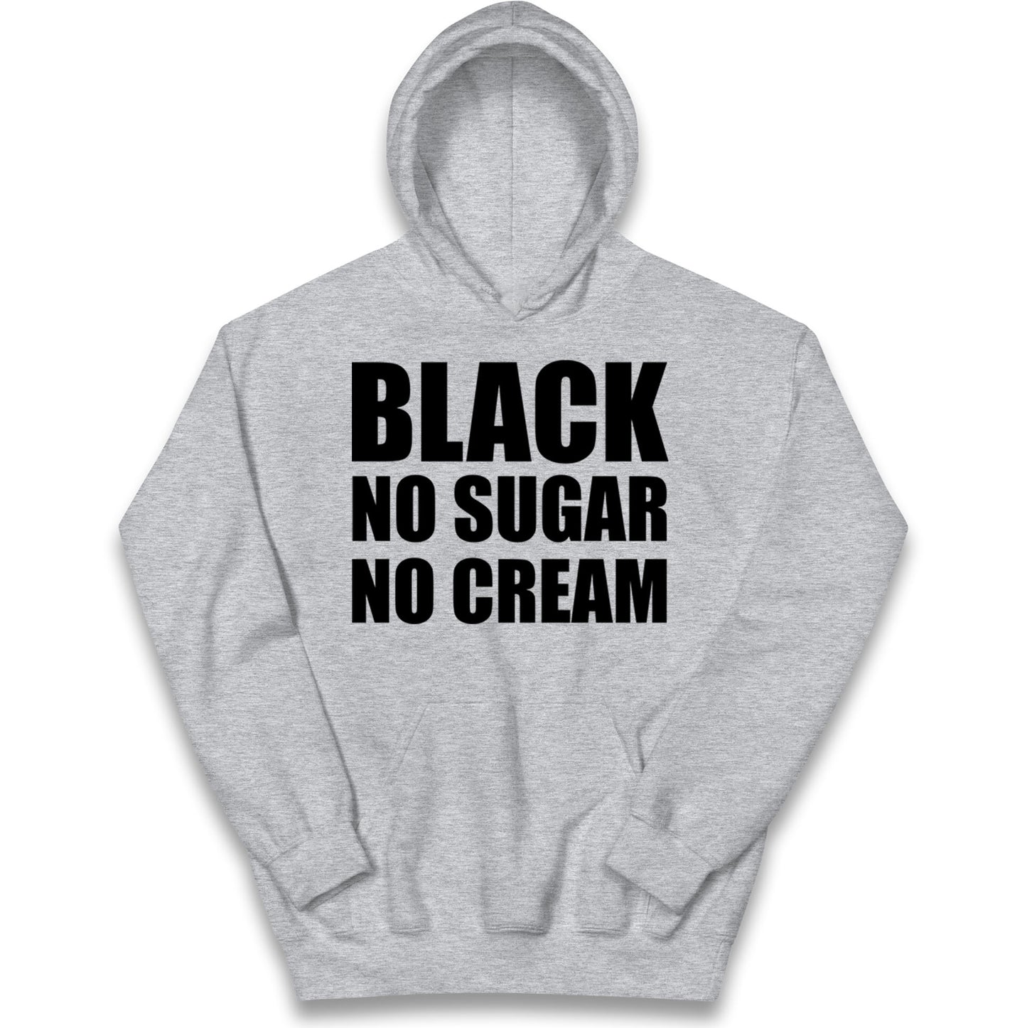 Black No Sugar No Cream Kids Hoodie
