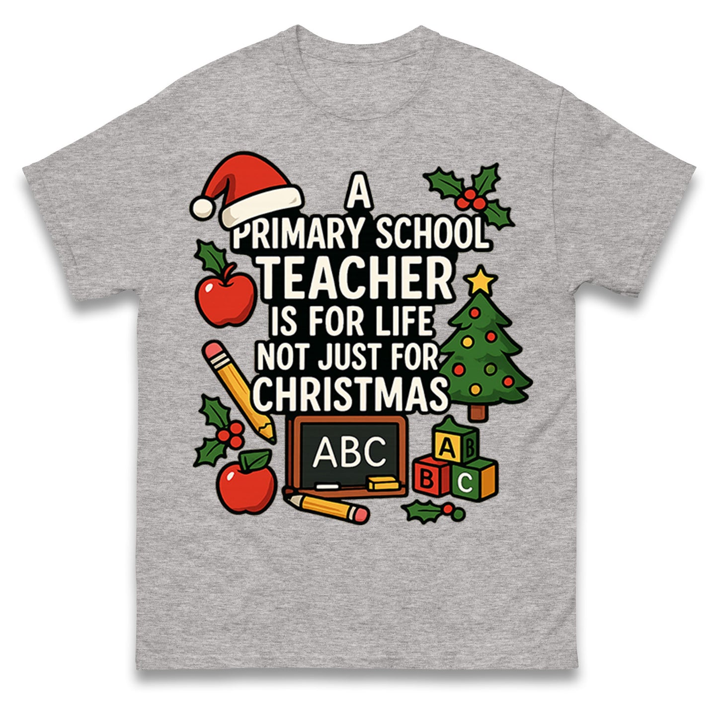 Primary School Teacher Christmas T Shirt