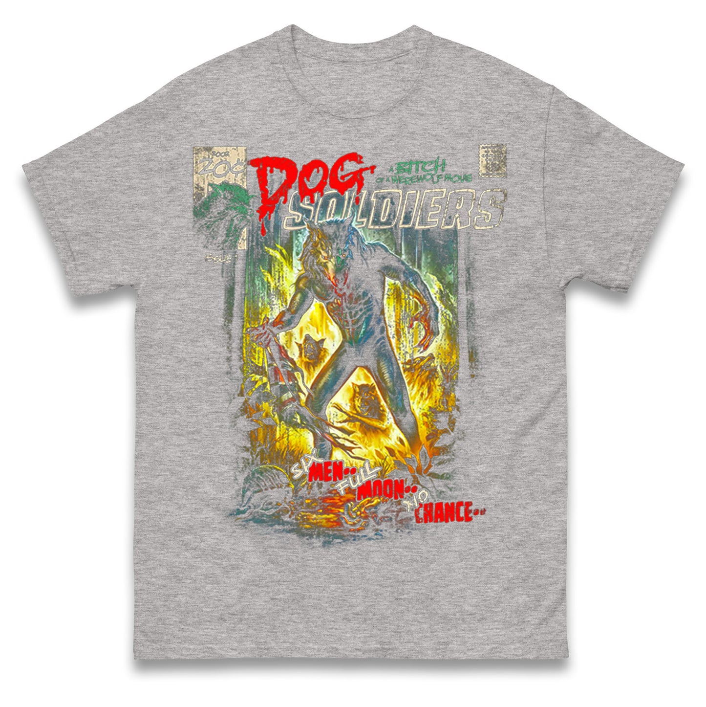 Dog Soldiers A Bitch Of A Werewolf T Shirt