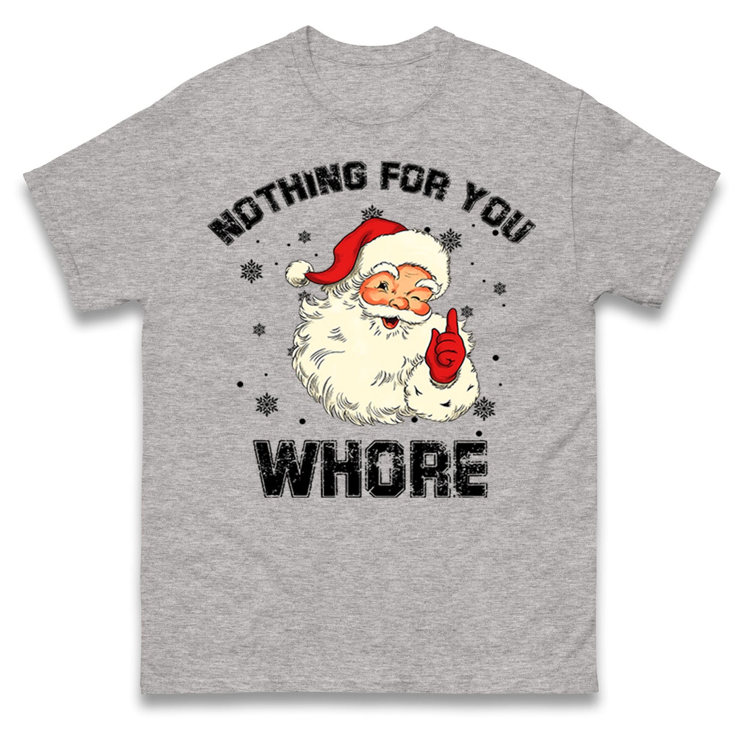 Christmas Whore T Shirt 