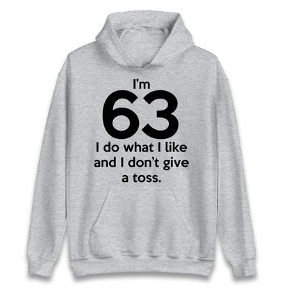 63rd Birthday Hoodie