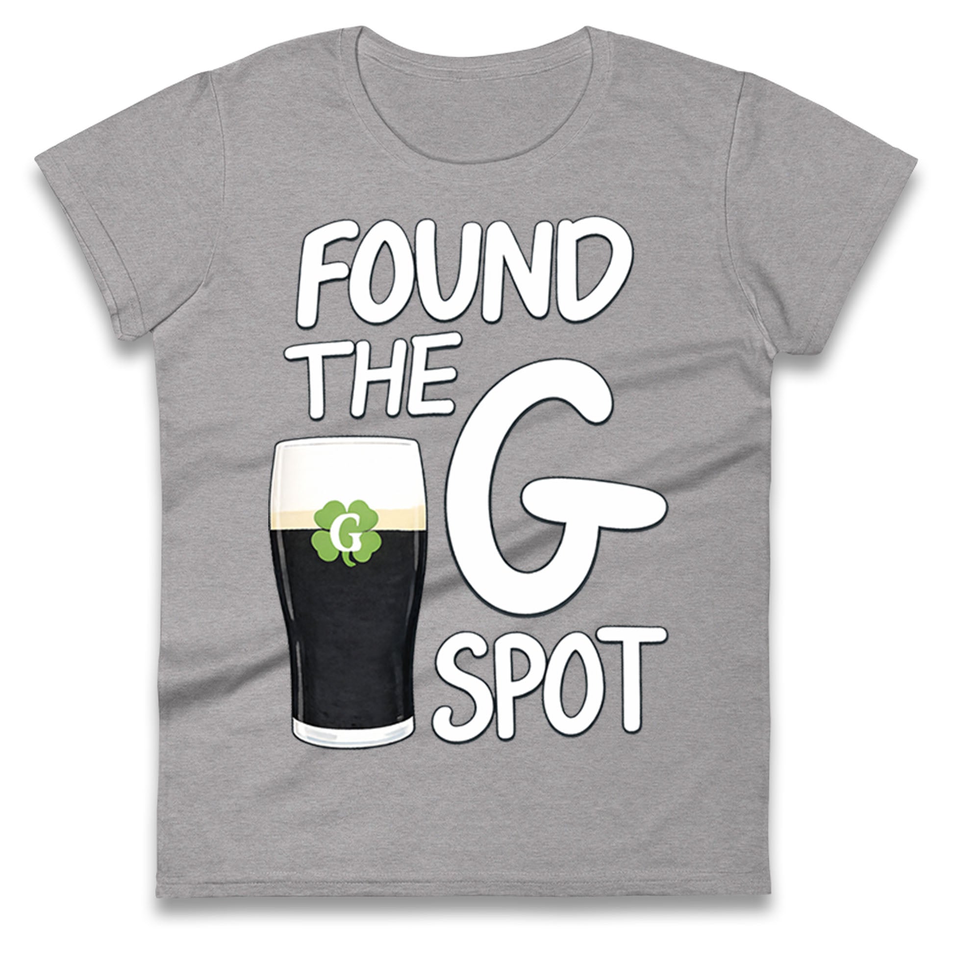 Found The G Spot Guinness Ladies T Shirt