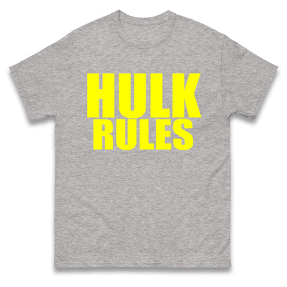 Hulk Rules T Shirt
