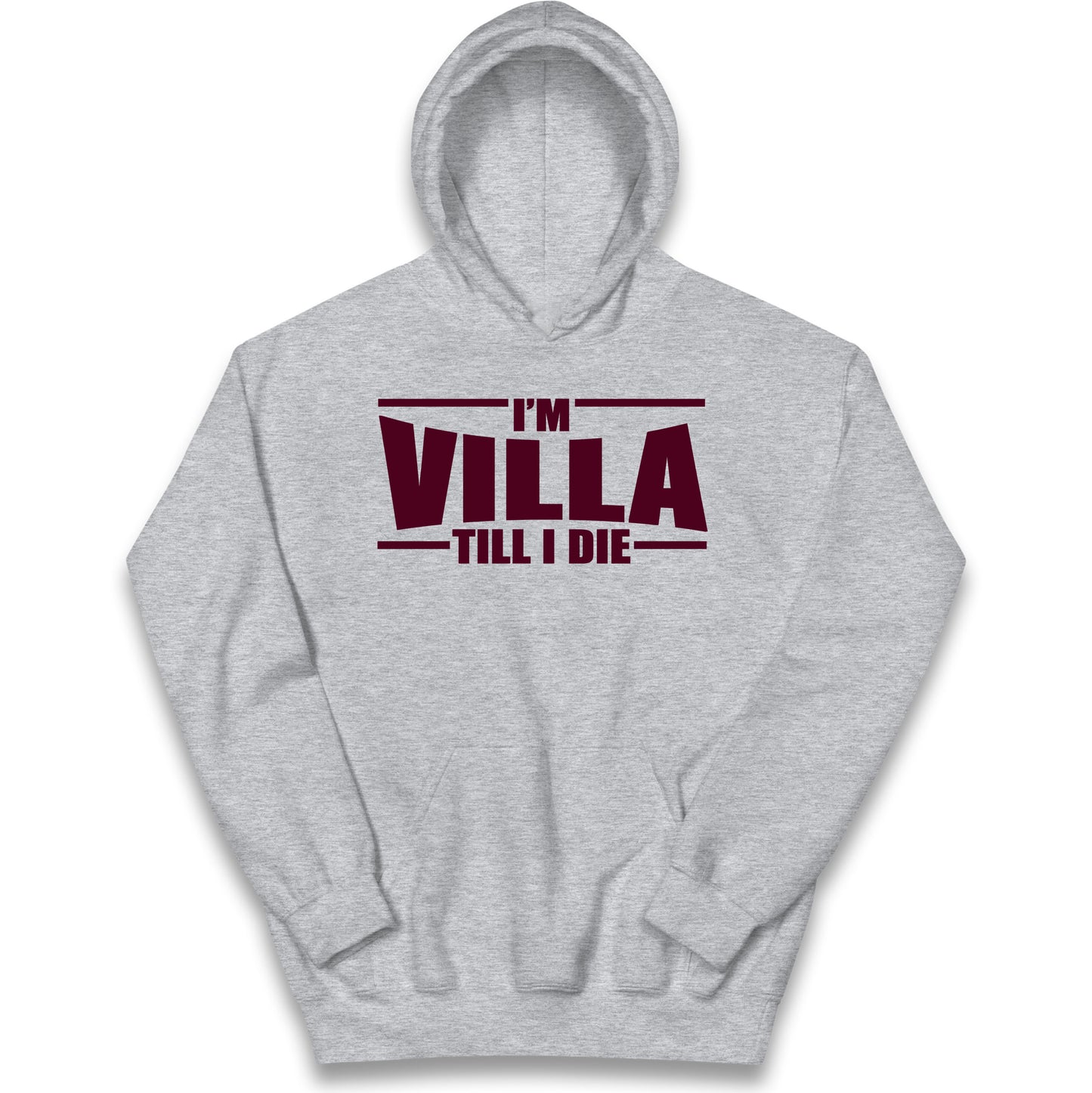 I’m Villa Till I Die Kids Hoodie