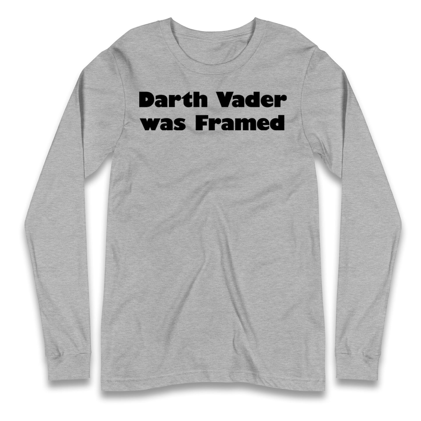 Darth Vader Was Framed 2004 Longsleeve T Shirt