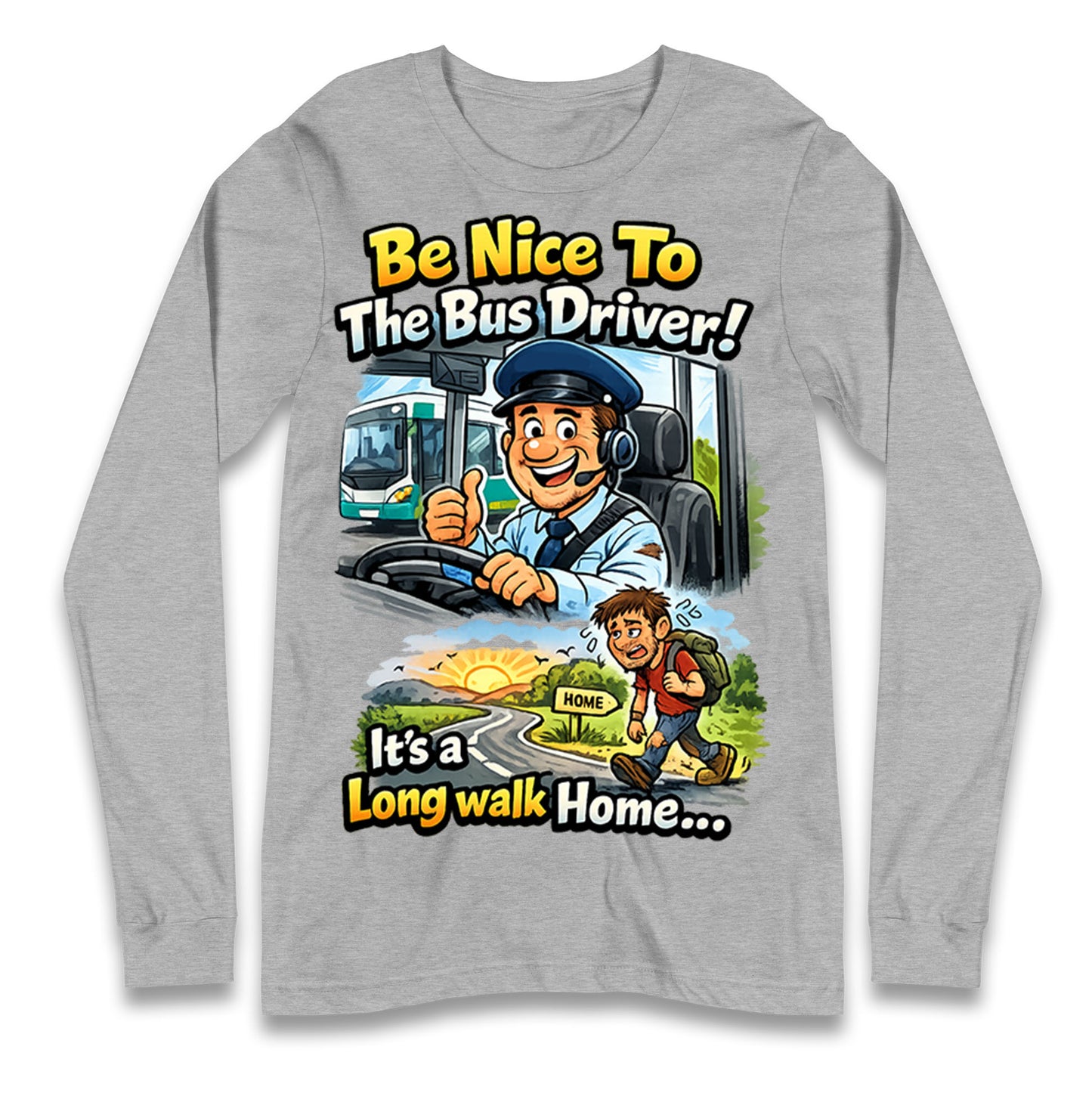 Bus Driver Longsleeve T Shirt