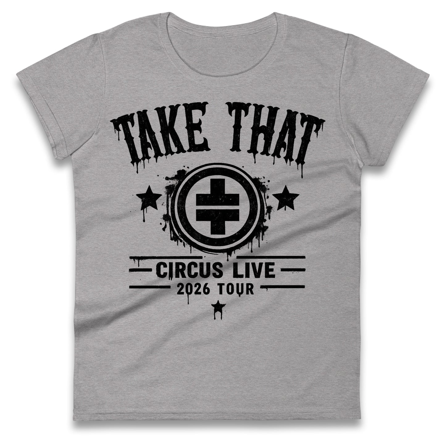 Take That Circus Tour 2026 Ladies T Shirt
