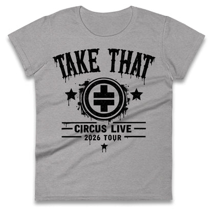 Take That Circus Tour 2026 Ladies T Shirt