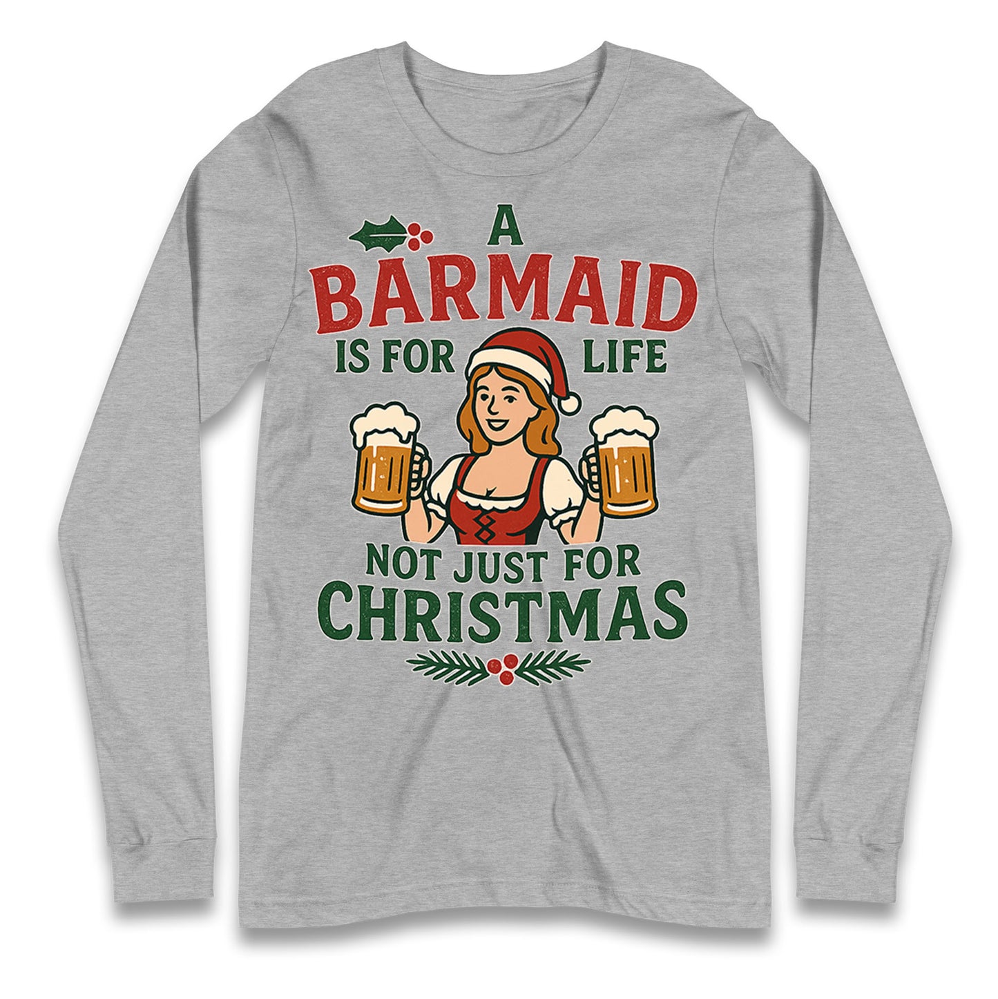 Barmaid Xmas Longsleeve T Shirt