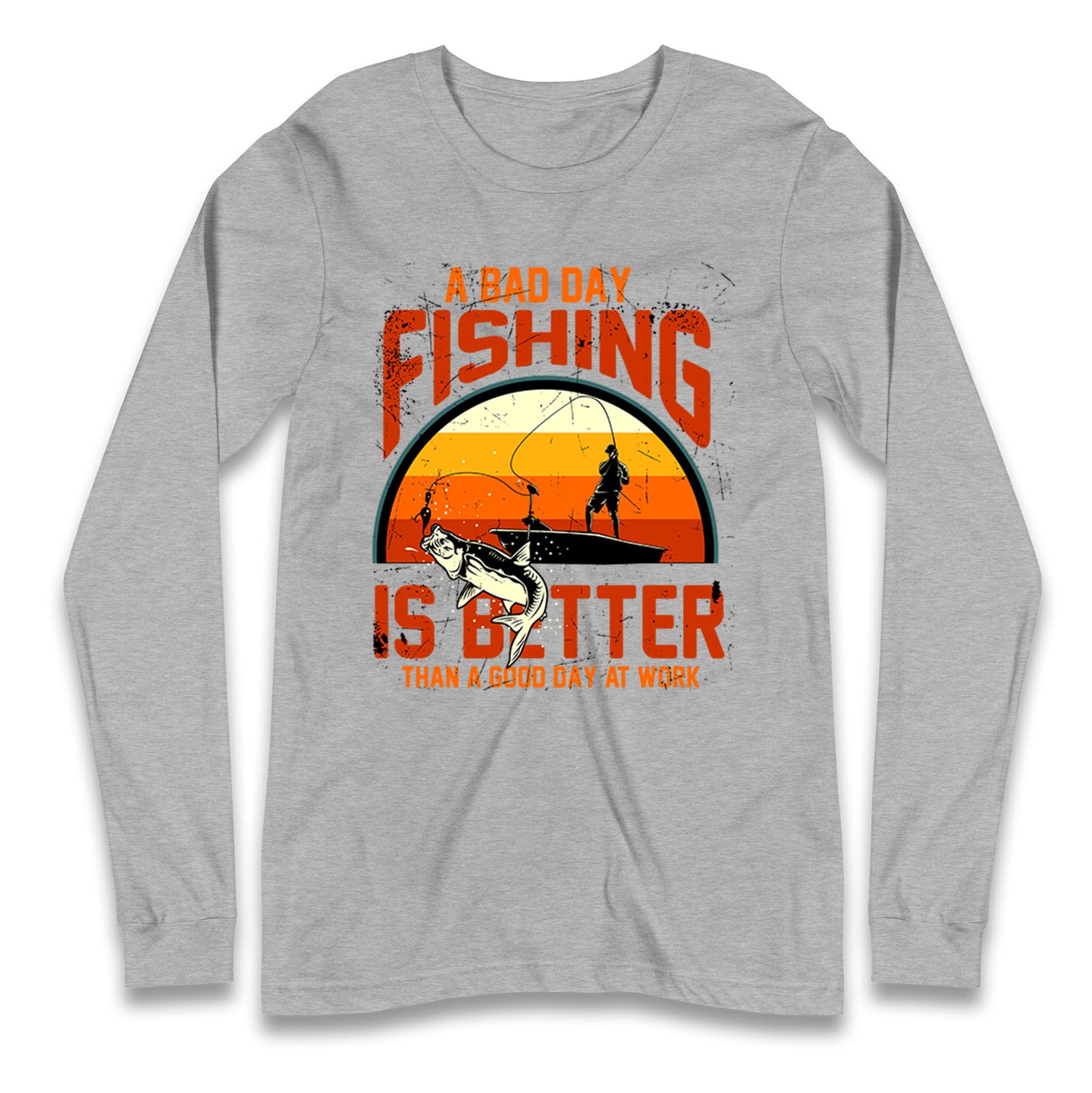 I love fishing Longsleeve T Shirt