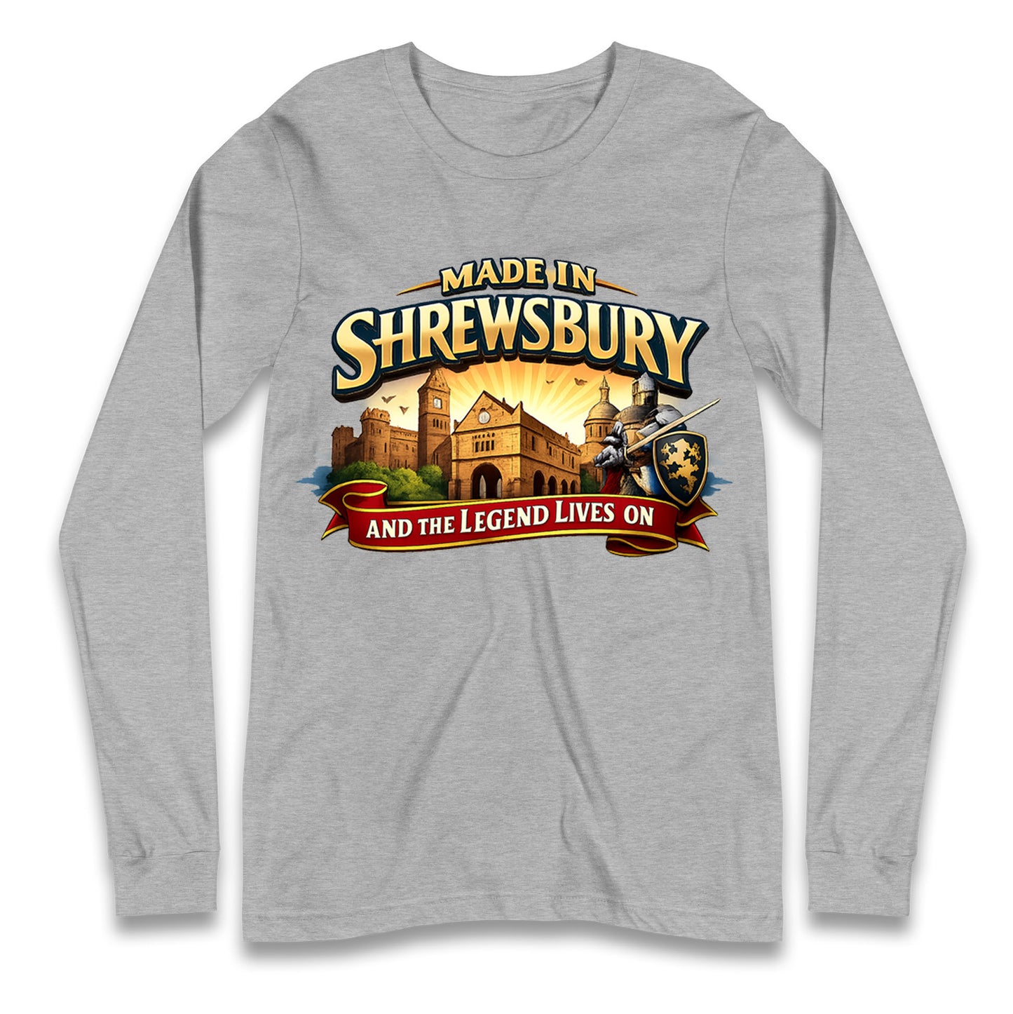 Made in Shrewsbury Longsleeve T Shirt 