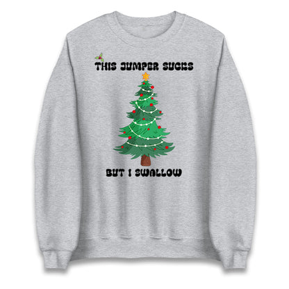 I swallow Christmas Jumper