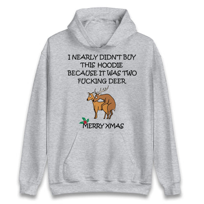 fucking deer christmas hoodie