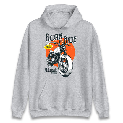 Born To Ride UK Hoodie