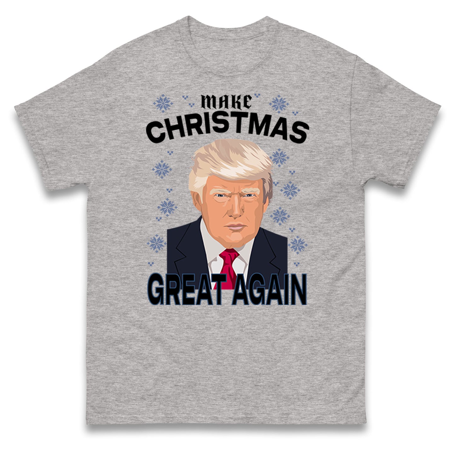 Make Christmas Great Again T Shirt