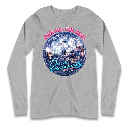 Kiss All The Time Disco Occasionally Longsleeve T Shirt