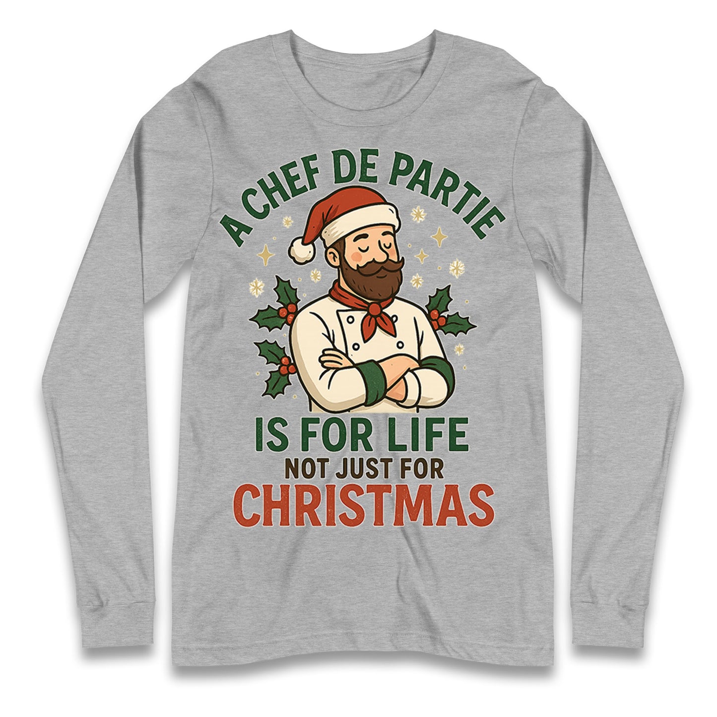 Chef De Partie Christmas Longsleeve T Shirt