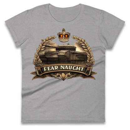 Fear Naught Royal Tank Regiment Ladies T Shirt