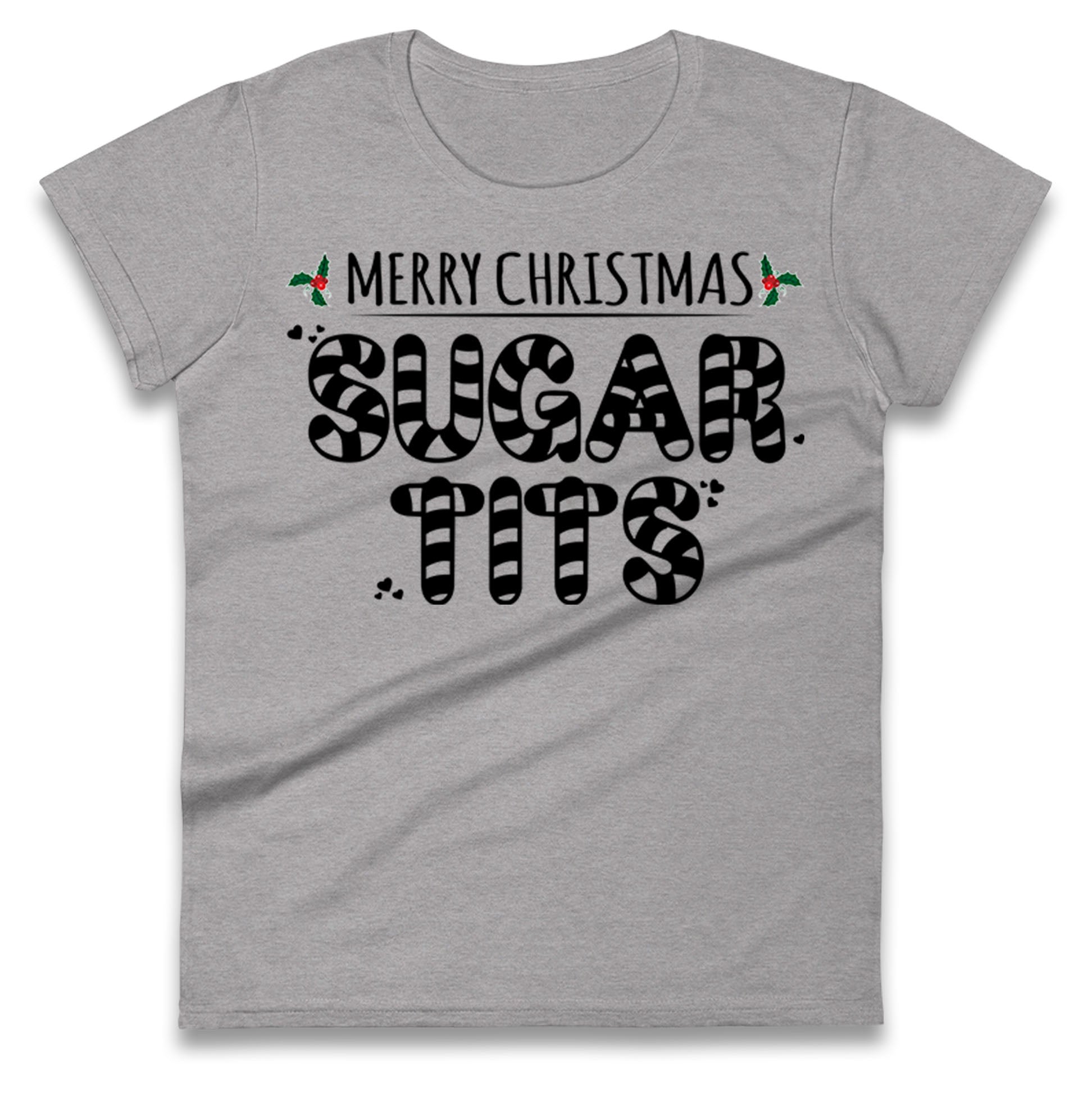 Sugar Tits Ladies T Shirt