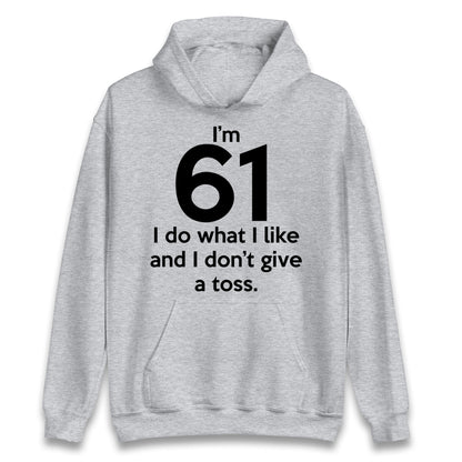 61th Birthday Hoodie