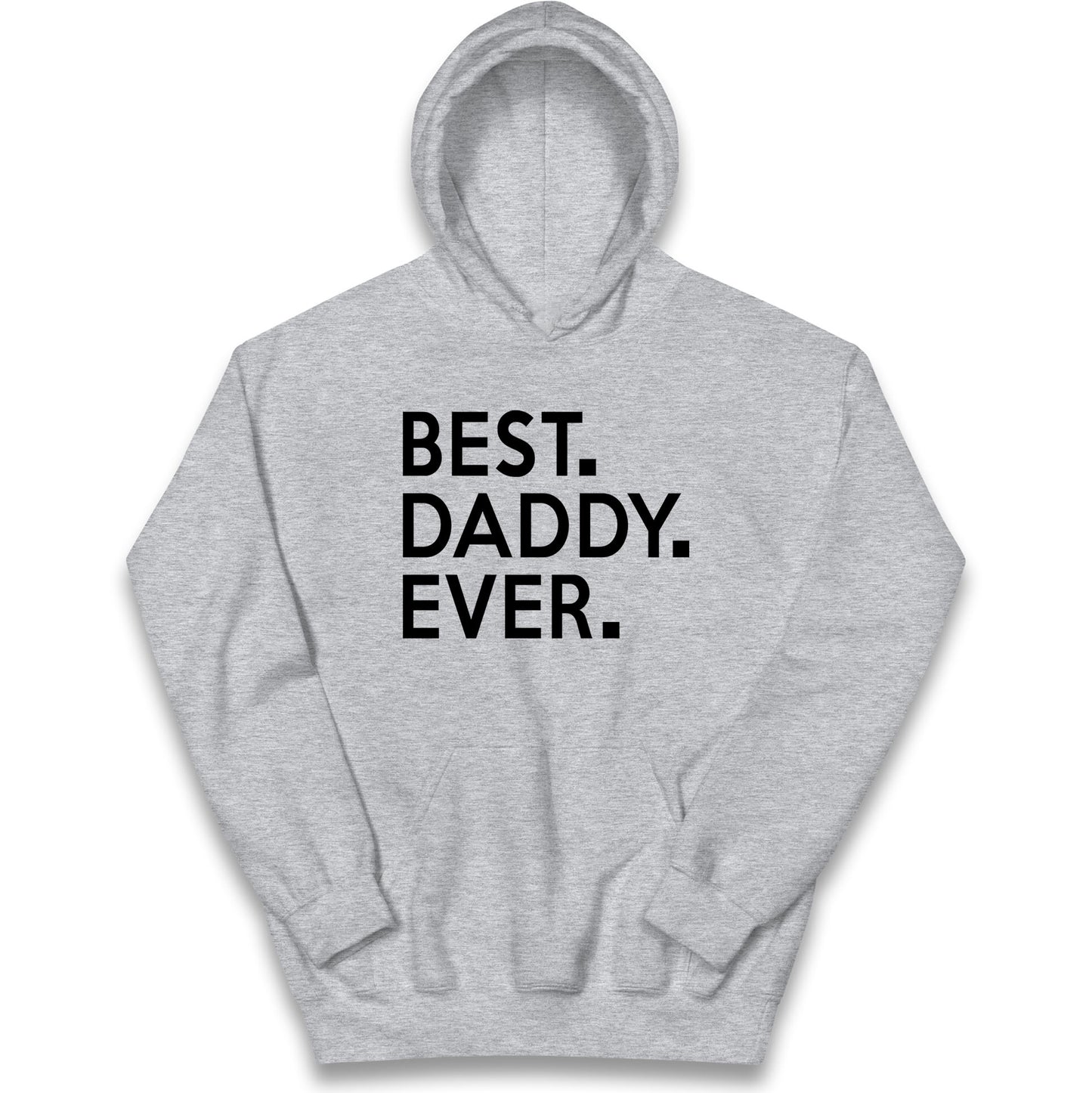 Best Daddy Ever Kids Hoodie