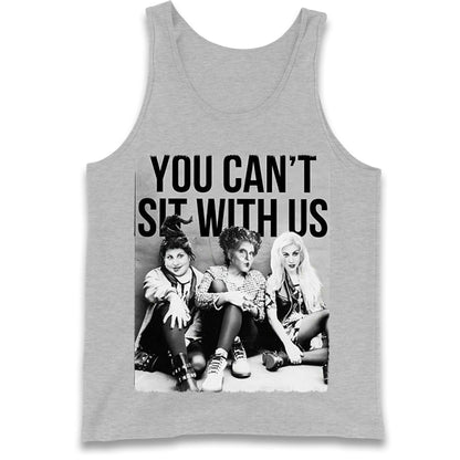 The Sanderson Sisters You Cant Sit With Us Tank Top
