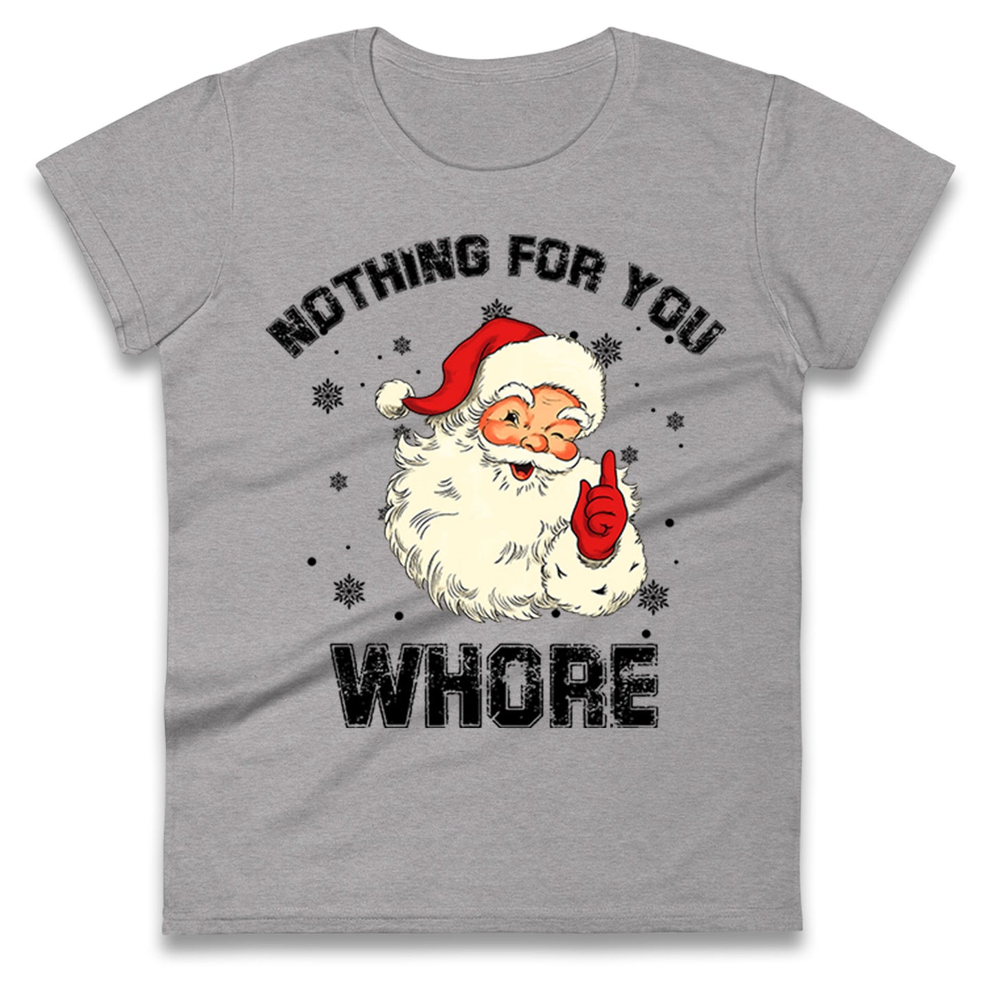 Christmas Whore Ladies T Shirt