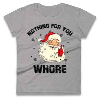 Christmas Whore Ladies T Shirt