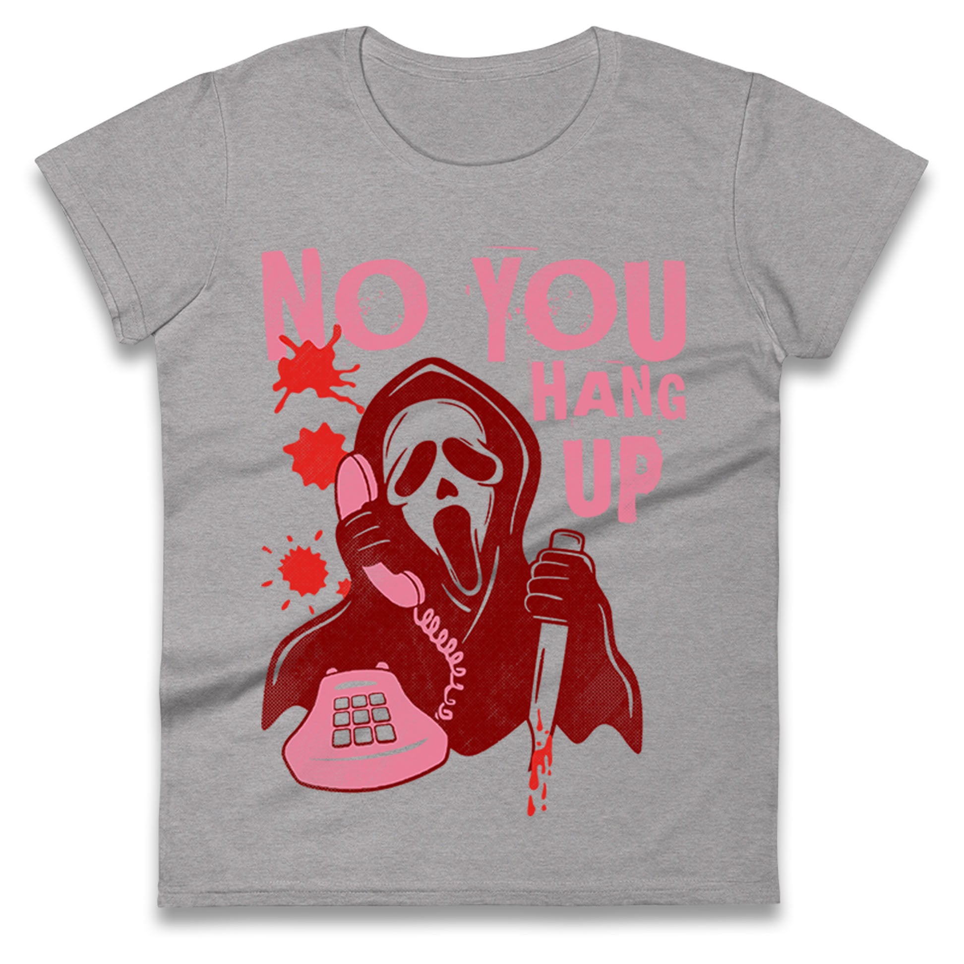 Ghost Face No You Hang Up Halloween t shirt
