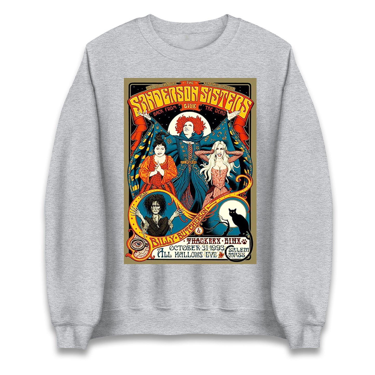The Sanderson Sisters Sweatshirt
