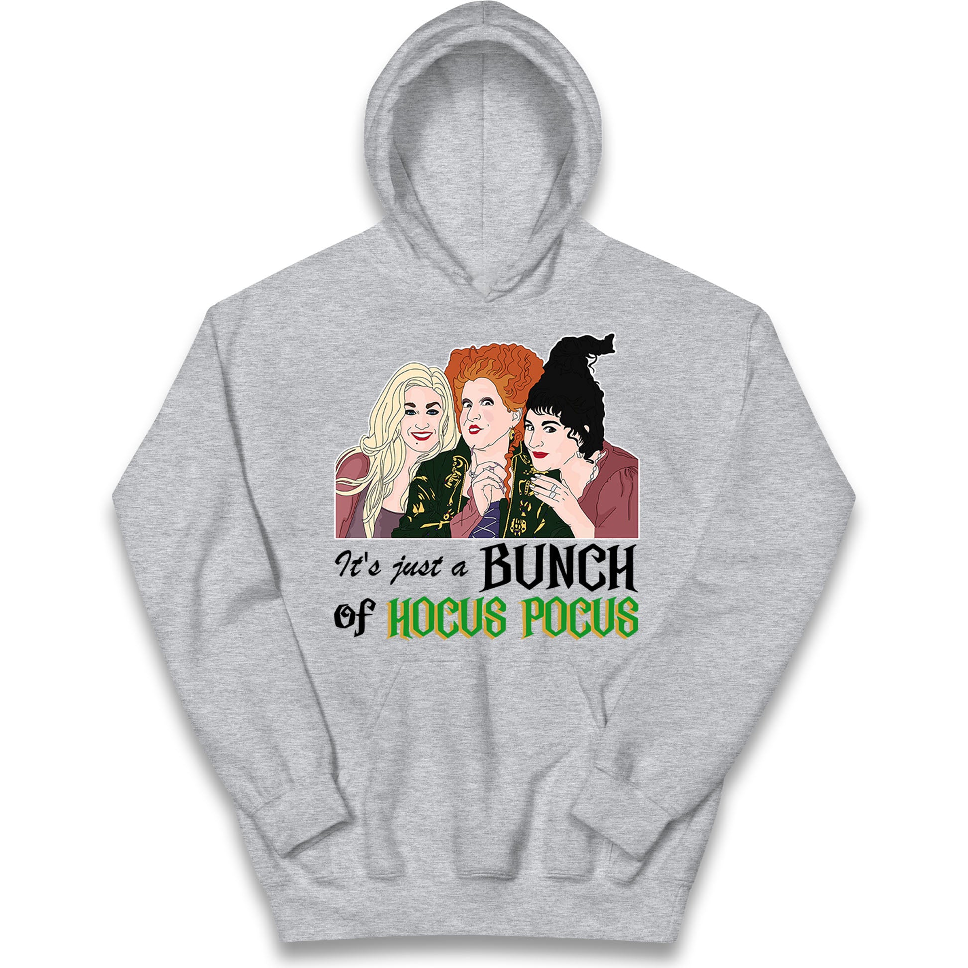 Its Just A Bunch Of Hocus Pocus Halloween Hoodie
