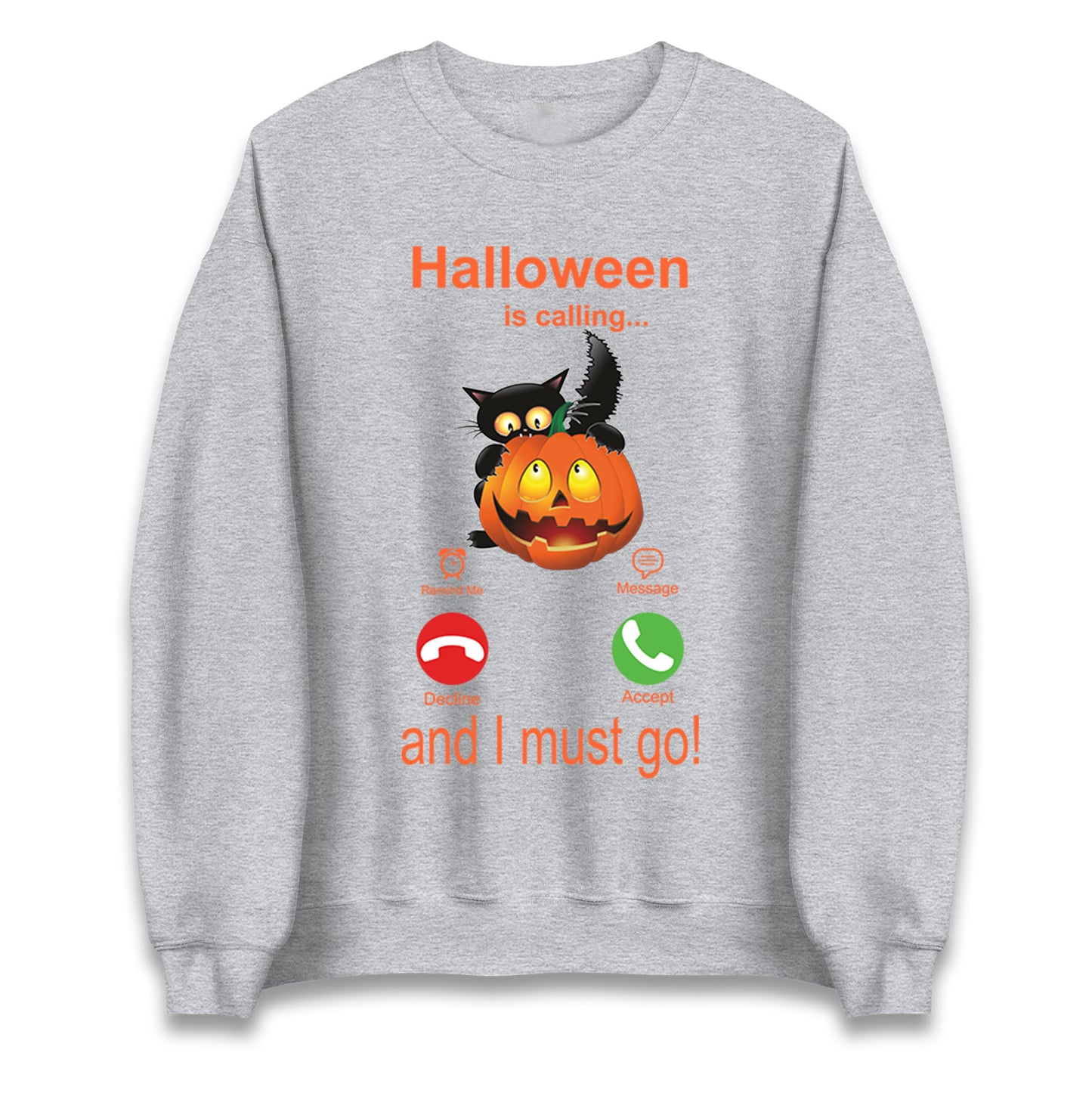Halloween Is Calling Sweatshirt
