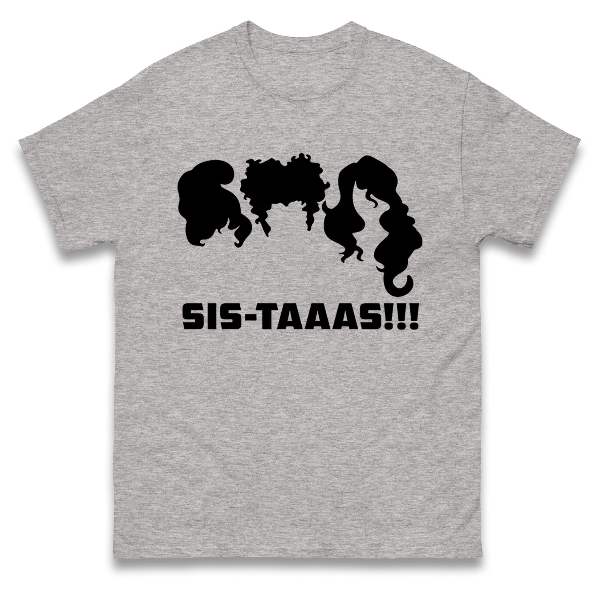 Hocus Pocus Sistaaas t shirt
