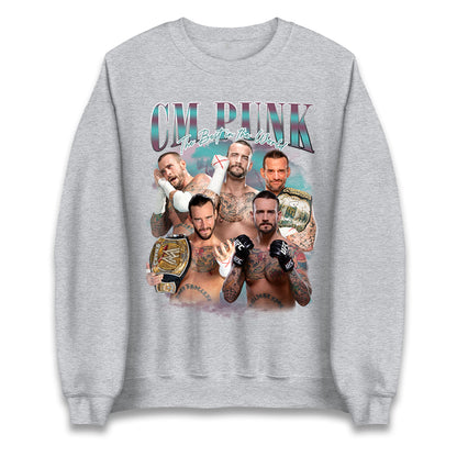 CM Punk The Best in The World Sweatshirt