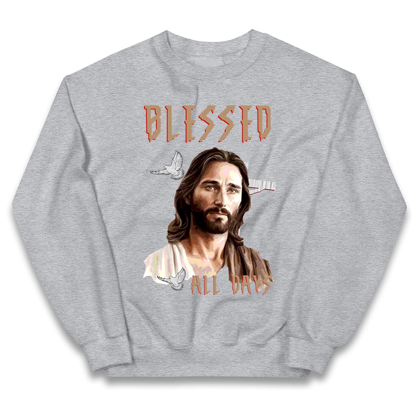 Blessed All Days Christmas Jumper
