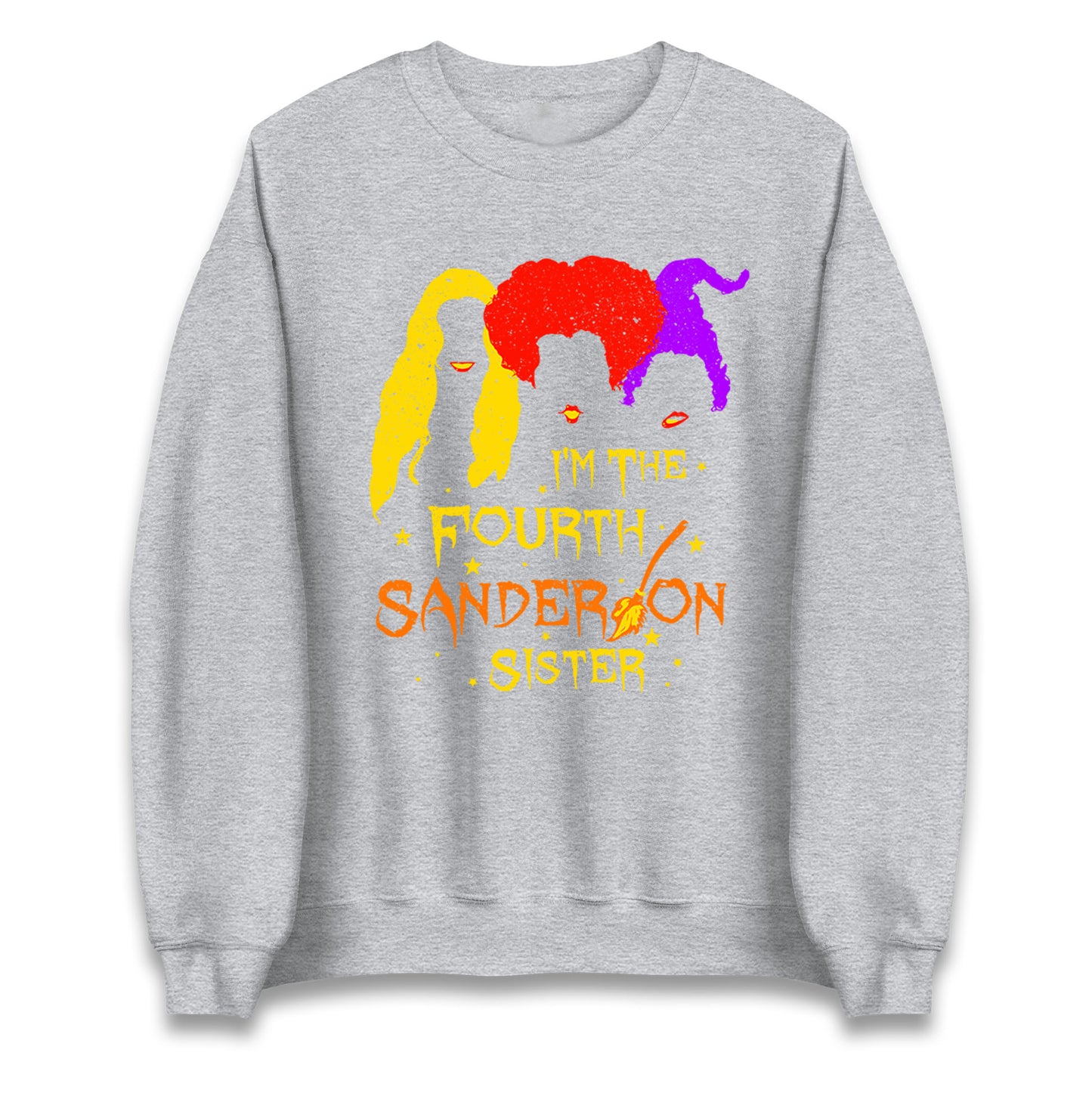 Im The Fourth Sanderson Sister Halloween Unisex Sweatshirt