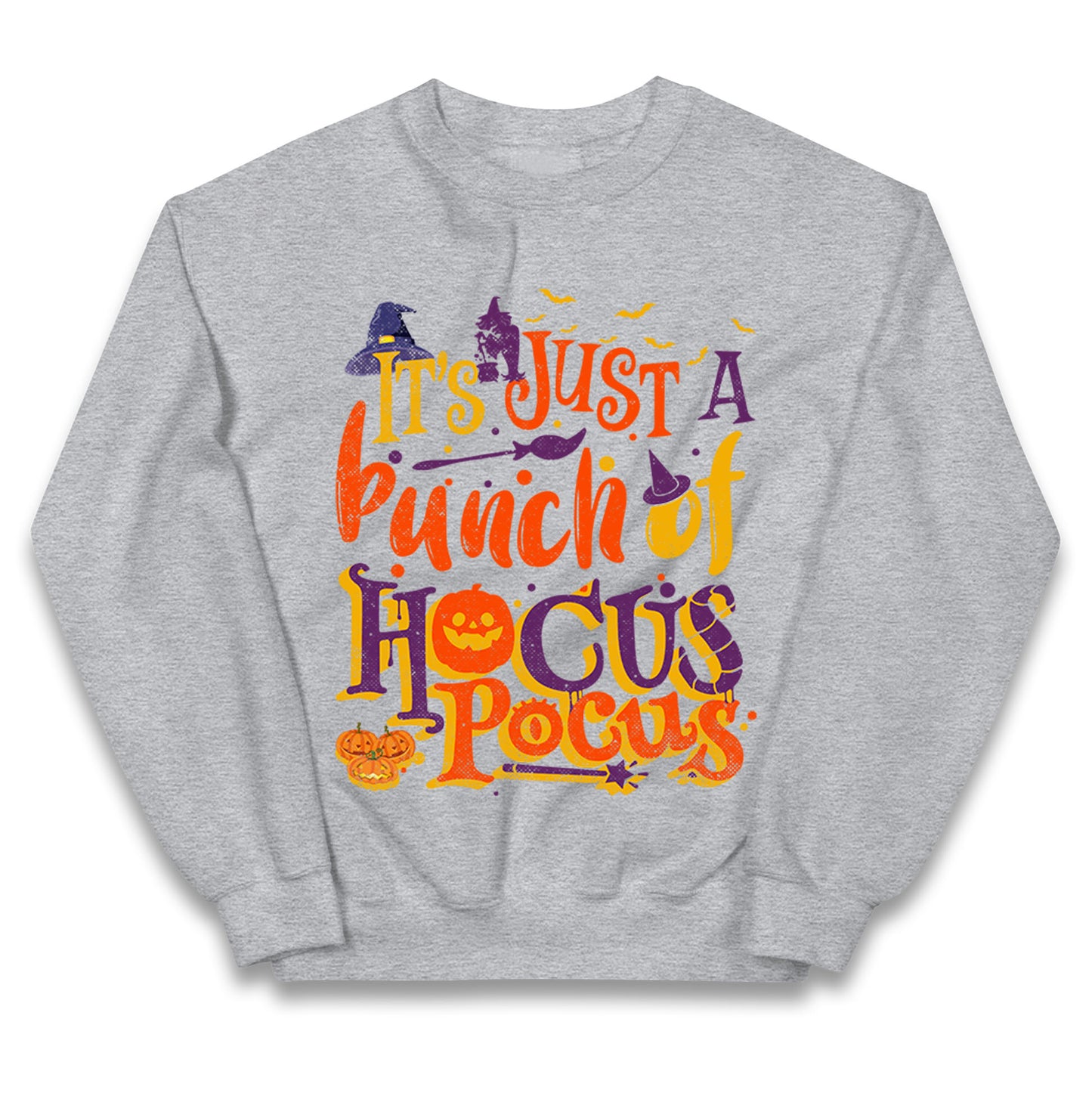 Its Just A Bunch Of Hocus Pocus Halloween Jumper
