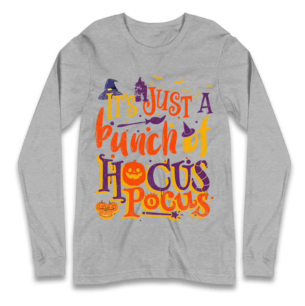 Its Just A Bunch Of Hocus Pocus Halloween T Shirt
