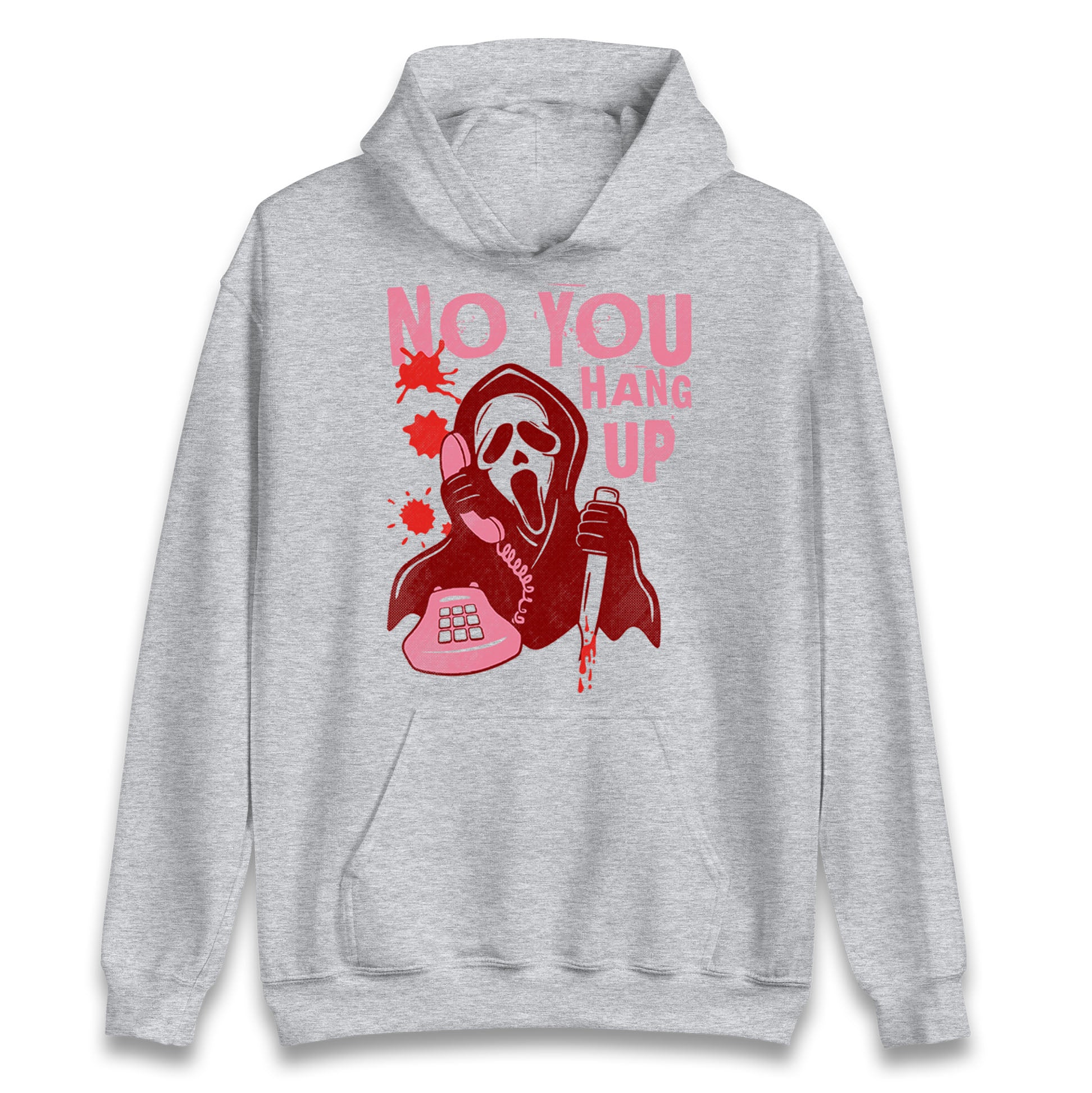 Ghost Face No You Hang Up Halloween Hoodie
