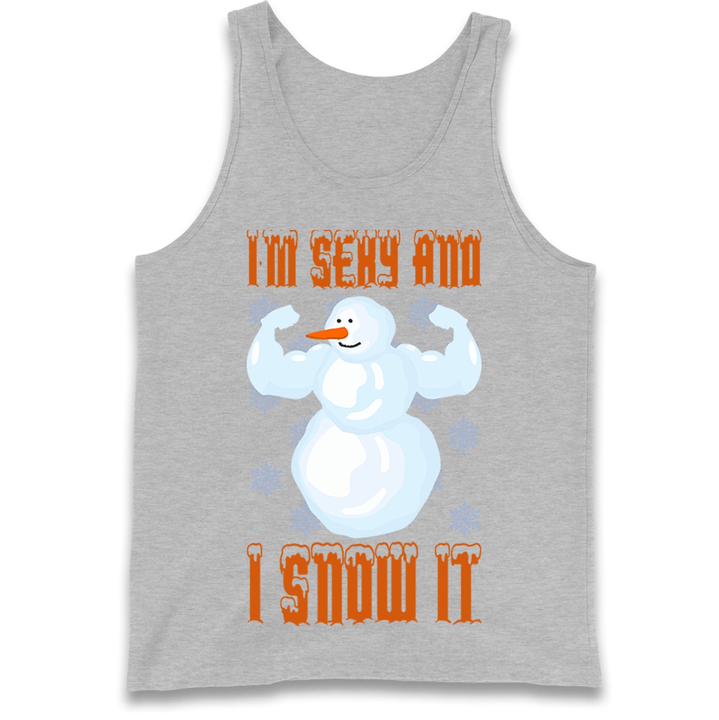Im Sexy And I Snow It Christmas Tank Top