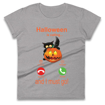 Halloween Is Calling Womens t shirt